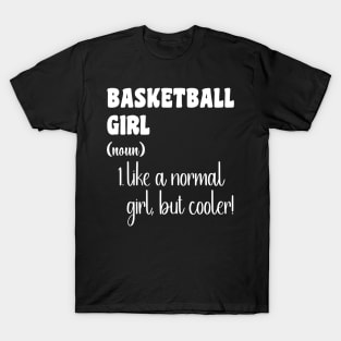 Basketball Girl T-Shirt